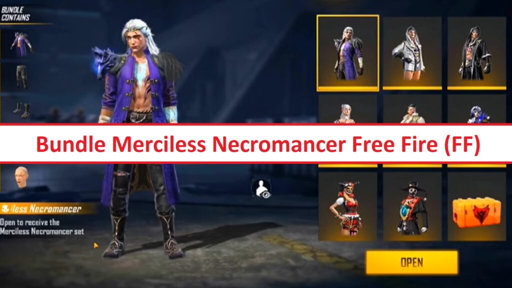 Kapan Dijual Kembali Bundle Merciless Necromancer Free Fire (FF)?  – Esportsku