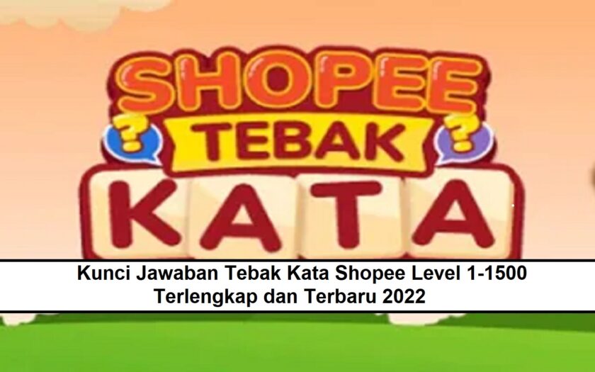 Kunci Jawaban Tebak Kata Shopee Level 1-1700 Lengkap 2023 Benar! – Esportsku