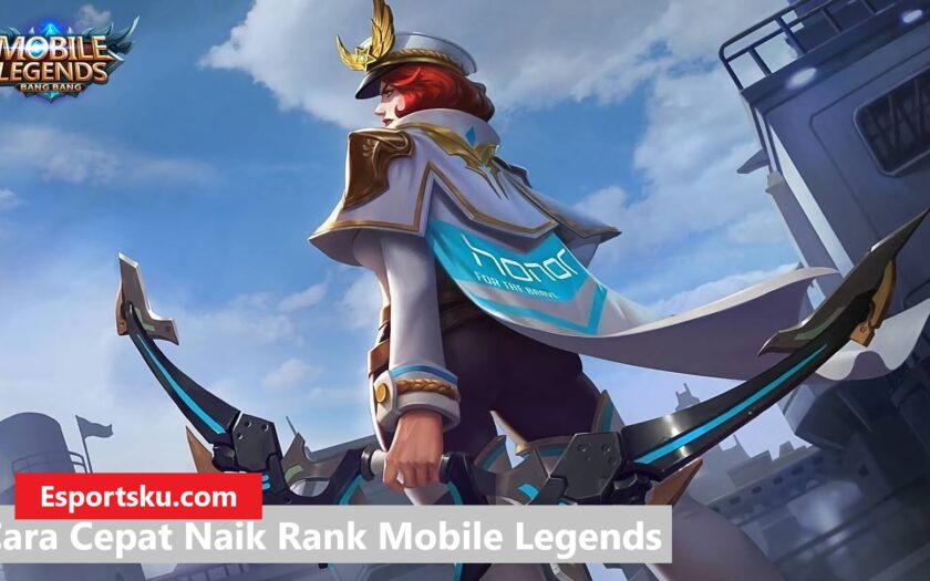 10 Cara Cepat Naik Rank Mobile Legends, Dijamin Mythic ML!  – Esportsku